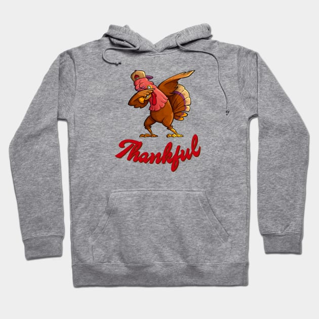 Thankful Dabbing Turkey Hoodie by TipsyCurator